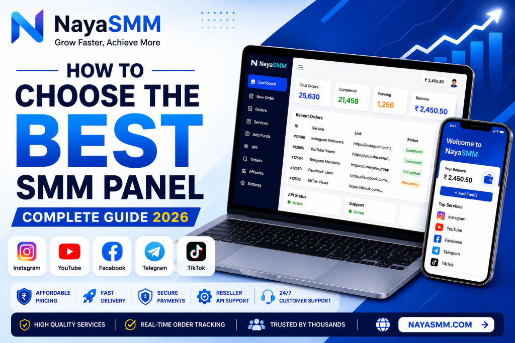 How to choose the best SMM panel with secure payments, easy dashboard, reseller API, and social media marketing services.